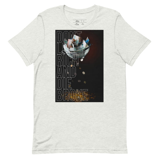 Consequences T-Shirt