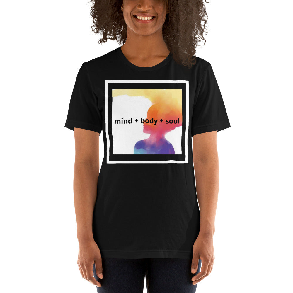 mind + body + soul T-Shirt