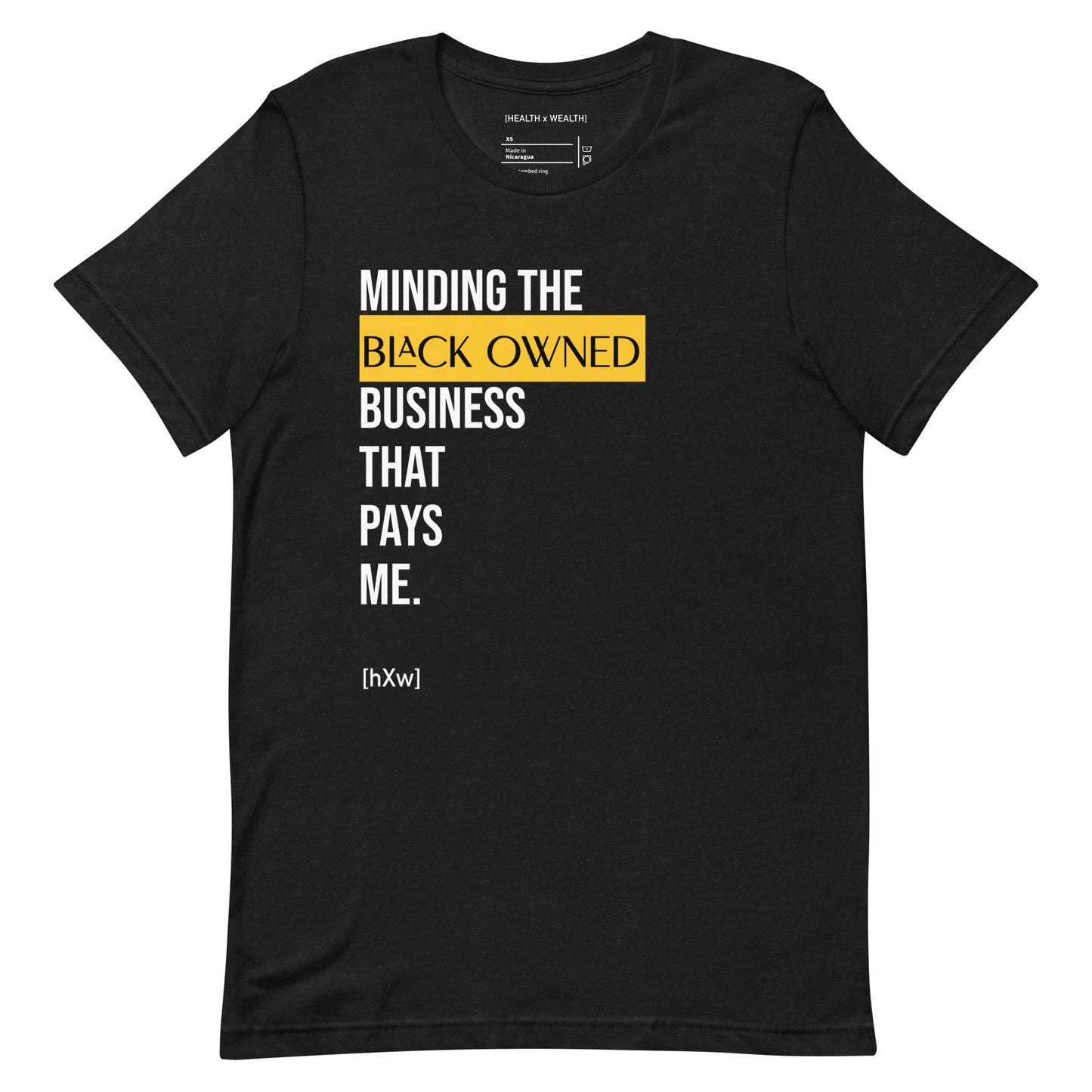 Mind Ya Business T-Shirt